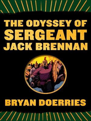 cover image of The Odyssey of Sergeant Jack Brennan